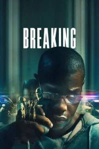 Breaking (2022) poster