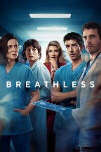 Breathless - Netflix Original (Season 1 – 2) Multi Audio {Hindi-English-Spanish} Series 1080p & 720p WEB-DL poster