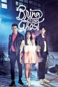 Bring It On, Ghost (Season 1 – K-Drama Tv Series) Hindi Dubbed (ORG) Complete All Episodes 480p - 720p - 1080p WEB-DL poster