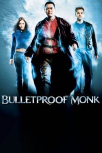 Bulletproof Monk (2003) poster