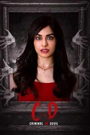C.D: Criminal or Devil (2024) ORG. 2.0 [Hindi + Telugu] WEB-DL 480p - 720p - 1080p poster