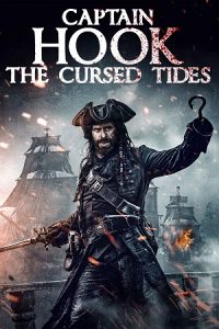 Captain Hook: The Cursed Tides (2025) WEB-DL Dual Audio {Hindi-English} 480p - 720p - 1080p poster