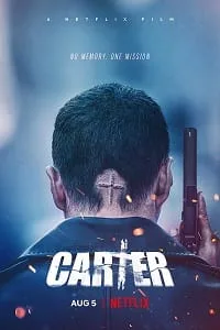 Carter – Netflix Original (2022) Dual Audio {Hindi-English} 480p - 720p - 1080p poster