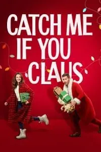 Catch Me If You Claus (2023) poster