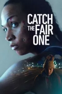 Catch the Fair One (2022) poster