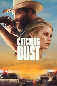 Catching Dust (2023) poster