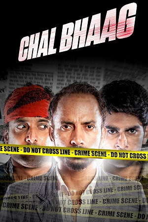 Chal Bhaag (2014) Hindi Full Movie WEB-DL 480p - 720p - 1080p poster