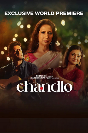 Chandlo (2023) HDRip Gujarati Full Movie 480p - 720p - 1080p poster