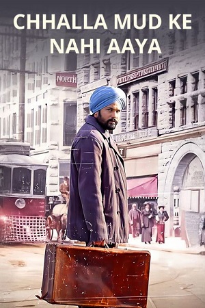Chhalla Mud Ke Nahi Aaya (2022) Punjabi Full Movie WEB-DL 480p - 720p - 1080p poster