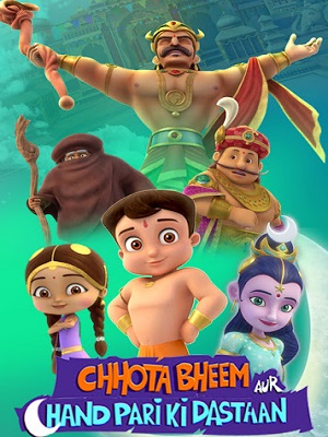 Chhota Bheem aur Chand Pari ki Dastaan (2021) Hindi Full Movie 480p - 720p - 1080p poster