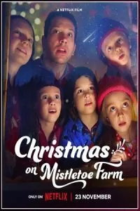 Christmas on Mistletoe Farm (2022) Dual Audio {Hindi-English} 480p - 720p - 1080p poster