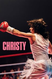 Christy (2025) BluRay Dual Audio {Hindi-English} 480p - 720p - 1080p poster