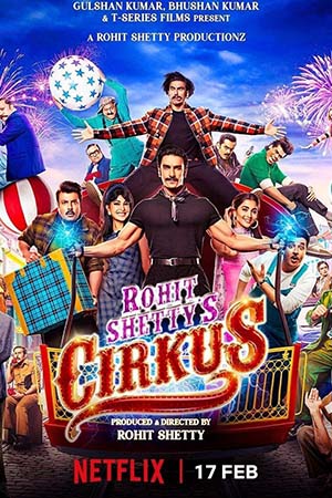 Cirkus (2022) Hindi Full Movie NF WEB-DL 480p - 720p - 1080p - 2160p 4K poster