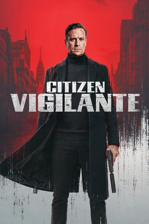 Citizen Vigilante (2026) WEB-DL {English With Subtitles} Full Movie 480p - 720p - 1080p poster