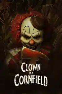 Clown in a Cornfield (2025) WEB-DL {English With Subtitles} Full Movie 480p - 720p - 1080p poster