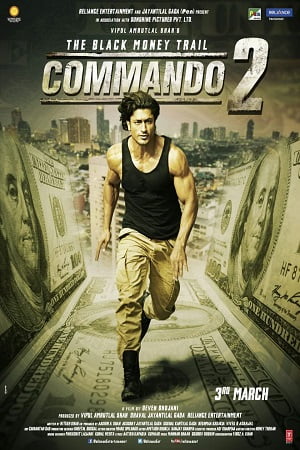 Commando 2 (2017) Hindi Full Movie 480p - 720p - 1080p poster