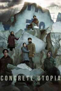 Concrete Utopia (2023) Dual Audio [Hindi + Korean] BluRay 480p - 720p - 1080p poster