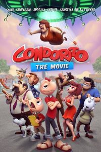 Condorito The Movie (2017) Dual Audio {Hindi-English} WEB-DL 480p - 720p - 1080p poster