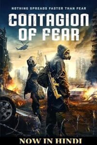 Contagion of Fear (2024) WEB-DL Dual Audio {Hindi-English} 480p - 720p - 1080p poster