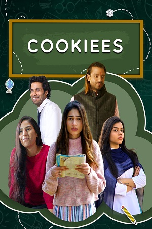 Cookiees (2020) Season 1 Hindi Complete Mx Player WEB Series 480p & 720p HDRip poster