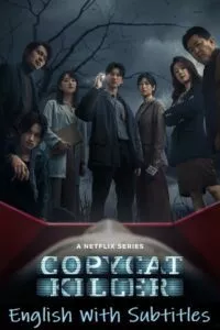 Copycat Killer (2023) Season 1 Complete [Netflix Original] English WEB Series 480p - 720p WEB-DL poster