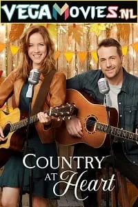 Country at Heart (2020) Dual Audio [Hindi + English] WeB-DL 480p - 720p - 1080p poster