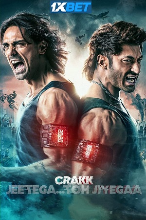 Crakk: Jeetega… Toh Jiyegaa (2024) poster