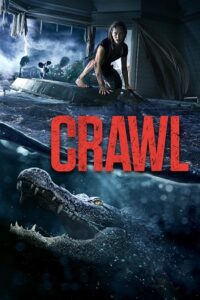 Crawl (2019) Dual Audio {Hindi-English} BluRay 480p - 720p - 1080p poster