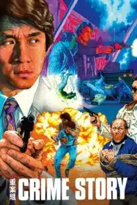 Crime Story (1993) Multi Audio {Hindi-English-Chinese} Remastered BluRay 480p - 720p - 1080p poster