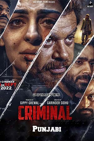 Criminal (2022) Punjabi Full Movie CHTV-WEB-DL 480p - 720p - 1080p poster