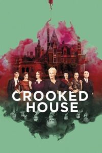 Crooked House (2017) BluRay Dual Audio [Hindi (ORG 5.1) + English] 480p - 720p - 1080p poster