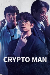 Crypto Man (2025) AMZN-WEB-DL Dual Audio {Hindi-Korean} 480p - 720p - 1080p poster