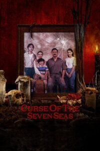 Curse of the Seven Oceans (2024) {Indonesian with Subtitles} Full Movie WEB-DL 480p - 720p - 1080p poster