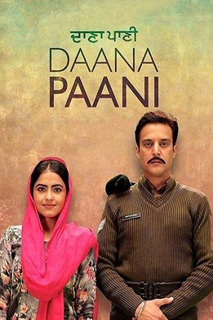Daana Paani (2018) WEB-DL {Punjabi DD5.1} Full Movie 480p - 720p - 1080p poster