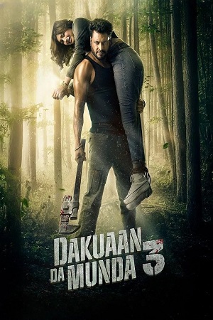 Dakuaan Da Munda 3 (2025) Punjabi Full Movie WEB-DL 480p - 720p - 1080p poster
