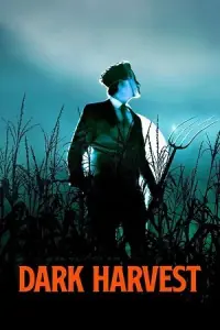 Dark Harvest (2023) Dual Audio {Hindi DD 5.1 + English} AMZN WeB-DL 480p - 720p - 1080p poster