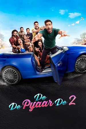 De De Pyaar De 2 (2025) Netflix WEB-DL {Hindi DD5.1} Full Movie 480p - 720p - 1080p - 2160p 4K poster