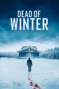 Dead of Winter (2025) poster