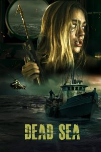 Dead Sea (2024) Blu-Ray Dual Audio {Hindi-English} 480p - 720p - 1080p poster