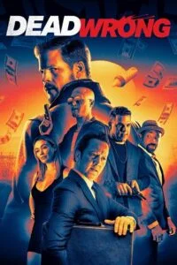 Dead Wrong (2024) {English with Subtitles} Full Movie WEB-DL 480p - 720p - 1080p poster