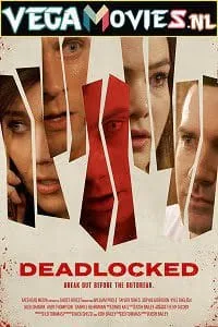 Deadlocked (2020) Dual Audio {Hindi-English} 480p - 720p - 1080p poster