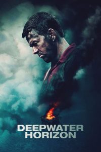 Deepwater Horizon (2016) BluRay Dual Audio {Hindi-English} 480p - 720p - 1080p poster