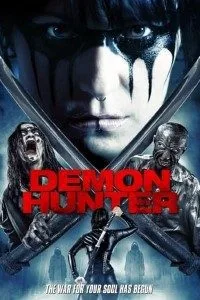 Demon Hunter (2016) Dual Audio {Hindi-English} 480p - 720p poster
