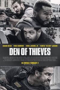 Den of Thieves (2018) BluRay Dual Audio {Hindi-English} 480p - 720p - 1080p poster