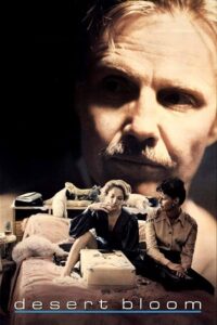 Desert Bloom (1986) Dual Audio {Hindi-English} WEB-DL 480p - 720p - 1080p poster