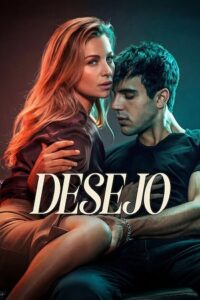 [18+] Desire (2026) WEB-DL Multi-Audio {Hindi-English-Spanish} 480p - 720p - 1080p – NetFlix Exclusive Film poster