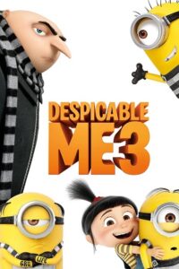 Despicable Me 3 (2017) Dual Audio {Hindi-English} BluRay 480p - 720p - 1080p poster