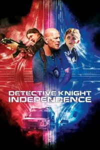 Detective Knight: Part 3 – Independence (2023) Bluray Dual Audio {Hindi-English} 480p - 720p - 1080p poster