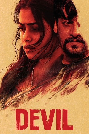 Devil (2024) Dual Audio [Hindi + Tamil] UNCUT WeB-DL 480p - 720p - 1080p poster
