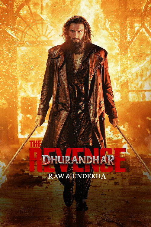 Dhurandhar 2 : Raw & Undekha (2026) WEB-DL (Hindi-DD5.1) Full Movie [ 480p, 720p 1080p + 2160p 4K SDR ] – NetFlix Film poster